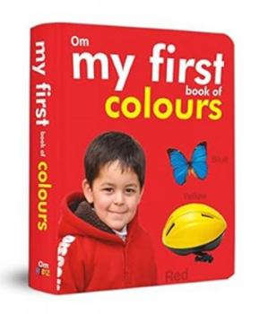 Hardcover My First Book of Colours Book