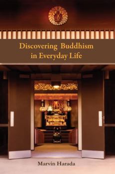 Paperback Discovering Buddhism in Everyday Life Book