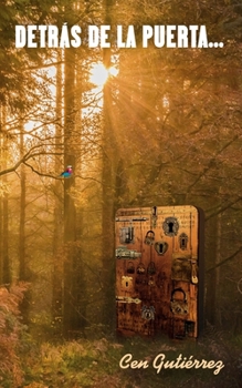 Detrás de la puerta...