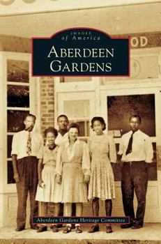 Aberdeen Gardens - Book  of the Images of America: Virginia