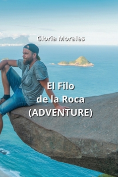 Paperback El Filo de la Roca (ADVENTURE) [Spanish] Book