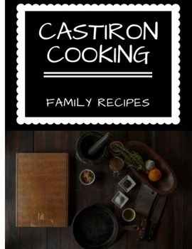 Paperback CastIron Cooking: Family Recipes Book