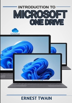 INTRODUCTION MICROSOFT ONEDRIVE: Unlocking Seamless Collaboration: A Comprehensive Guide to Maximizing Productivity with Microsoft OneDrive