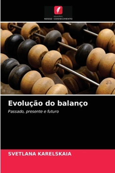 Paperback Evolução do balanço [Portuguese] Book