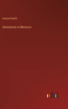 Hardcover Adventures in Morocco Book