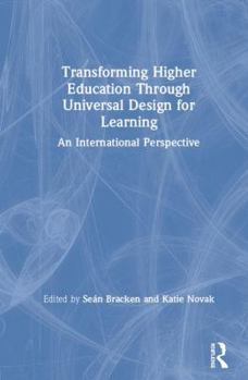 Hardcover Transforming Higher Education Through Universal Design for Learning: An International Perspective Book