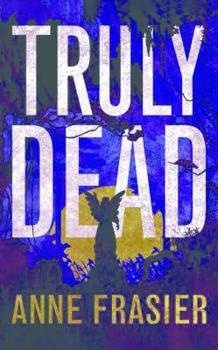 Paperback Truly Dead Book