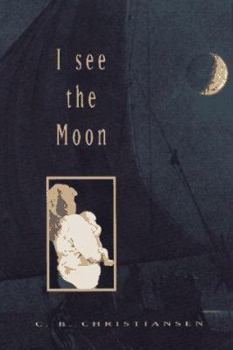 Hardcover I See the Moon Book