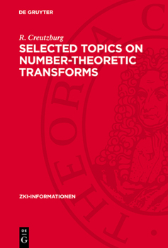 Hardcover Selected Topics on Number-Theoretic Transforms [German] Book