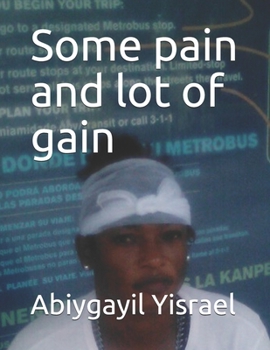 Paperback Some pain and lot of gain Book