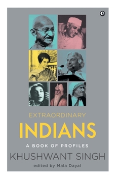 Extraordinary Indians: A Book of Profiles