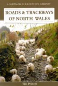 Paperback Roads and Trackways of North Wales Book