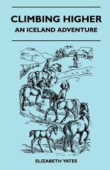 Paperback Climbing Higher - An Iceland Adventure Book