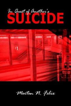 Paperback In Quest of Another's Suicide Book