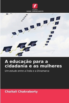 Paperback A educação para a cidadania e as mulheres [Portuguese] Book