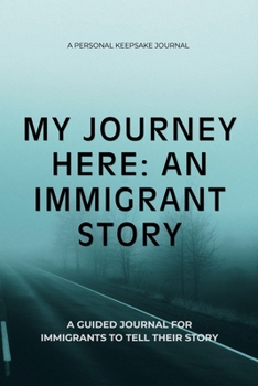 Paperback My Journey Here: An Immigrant Story Book