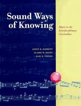 Hardcover Sound Ways of Knowing Music, Cloth Book