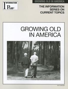 Growing Old In America