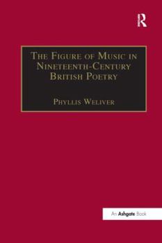 Paperback The Figure of Music in Nineteenth-Century British Poetry Book