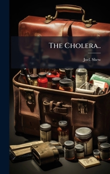 Hardcover The Cholera.. Book