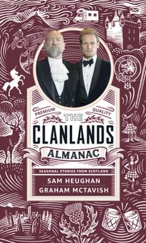 Hardcover Clanlands Almanac: Season Stories from Scotland Book
