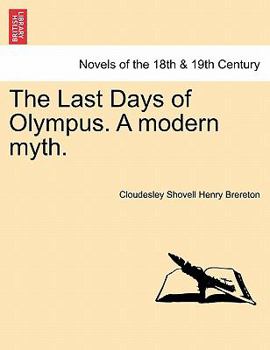 Paperback The Last Days of Olympus. a Modern Myth. Book