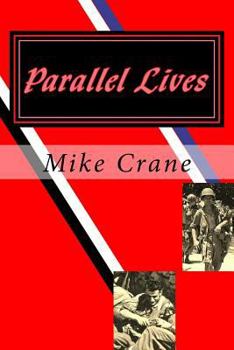 Paperback Parallel Lives: A World War II Novel Book