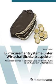 Paperback E-Procurementsysteme Unter Wirtschaftlichkeitsaspekten [German] Book