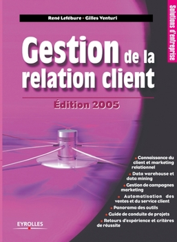 Paperback Gestion de la relation client [French] Book