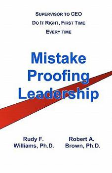 Paperback Mistake-Proofing Leadership: How Leadership Bundles Make the Difference Book