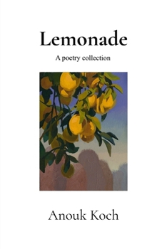 Paperback Lemonade: A Poetry Collection Book