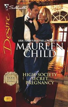 High-Society Secret Pregnancy - Book #1 of the Park Avenue Scandals