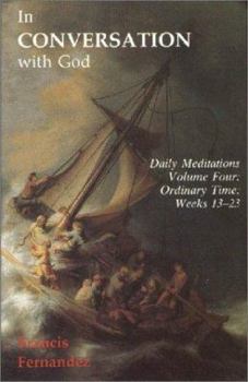 Paperback In Conversation with God: Meditations for Each Day of the Year Book