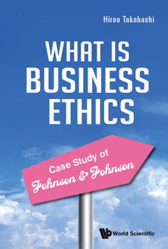 Hardcover Practice of Business Ethics - Case Study Johnson & Johnson Book