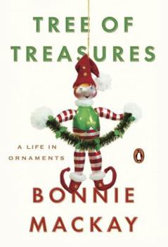 Hardcover Tree of Treasures: A Life in Ornaments Book