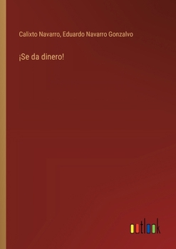 Paperback ¡Se da dinero! [Spanish] Book