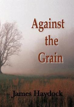 Hardcover Against the Grain Book