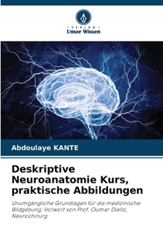 Paperback Deskriptive Neuroanatomie Kurs, praktische Abbildungen [German] Book