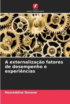 Paperback A externalização fatores de desempenho e experiências [Portuguese] Book