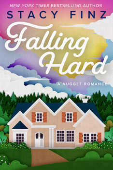 Falling Hard - Book #9 of the Nugget