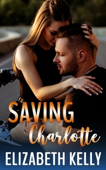 Paperback Saving Charlotte Book