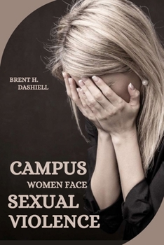 Paperback Campus Women Face Sexual Violence Book
