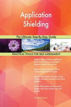 Paperback Application Shielding The Ultimate Step-By-Step Guide Book