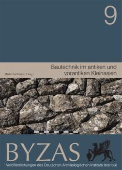 Paperback Bautechnik Im Antiken Und Vorantiken Kleinasien [German] Book