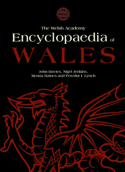 Hardcover The Welsh Academy Encyclopaedia of Wales Book
