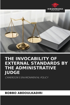 Paperback The Invocability of External Standards by the Administrative Judge Book