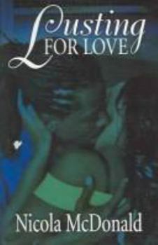 Paperback Lusting for Love Book