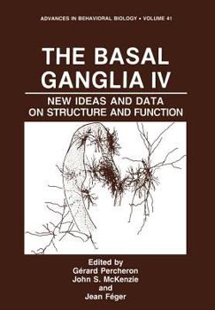 Paperback The Basal Ganglia IV: New Ideas and Data on Structure and Function Book