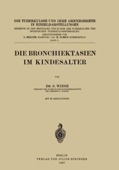 Paperback Die Bronchiektasien Im Kindesalter [German] Book
