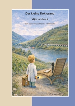 Der kleine Doktorand: reisboek (Dutch Edition)